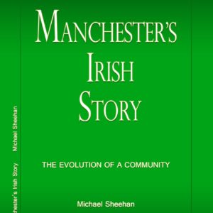 Manchester's Irish Story